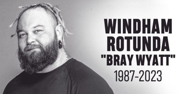 WWE Star Bray Wyatt Passes Away at 36 WWE Star Bray Wyatt Passes Away at 36