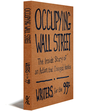 World-famous Manhattan movement becomes the story of Occupying Wall Street new book